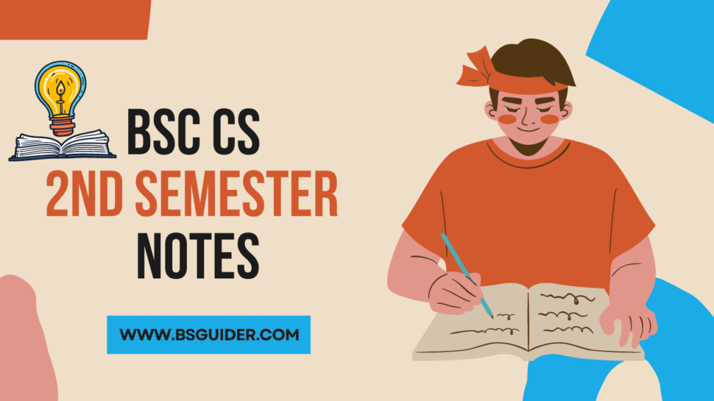 Bsc Cs 2nd Semester Notes