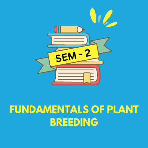 Fundamentals of Plant Breeding