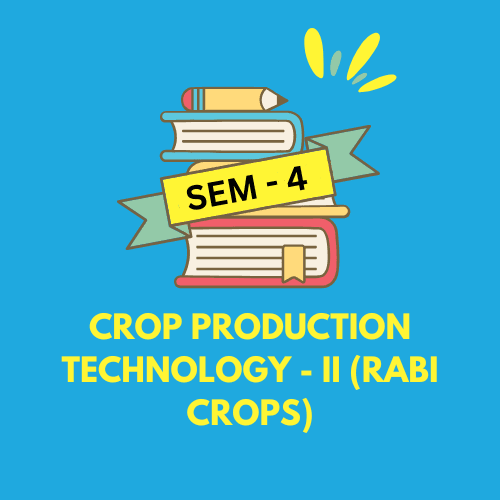 Crop Production Technology 2 (Rabi Crops)